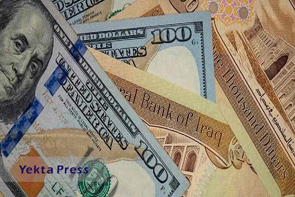 پیش‌بینی افزایش ارزش دینار در برابر دلار /ممنوعیت معامله با دلار در عراق